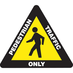 Adhesive Backed Floor Signs; Message Type: Traffic Control; Message/Graphic: Message & Graphic; Message or Graphic: Message & Graphic; Legend: PEDESTRIAN TRAFFIC ONLY; Material: Vinyl; Legend Color: White; Color: White, Yellow, Black; Shape: Triangle