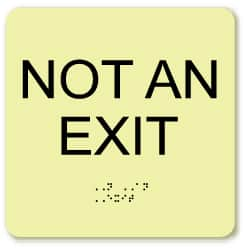 NMC - Not an Exit, Plastic Exit Sign - 8" Wide x 8" High, English/Braille, Glow-in-the-Dark - Caliber Tooling