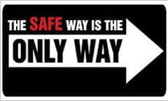 NMC - The Safe Way Is the Only Way, 60 Inch Long x 36 Inch High, Safety Banner - Polyethylene, English, Printed on 1 Side - Caliber Tooling