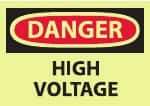 NMC - "Danger - High Voltage", 10" Long x 14" Wide, Pressure-Sensitive Vinyl Safety Sign - Rectangle, 0.004" Thick, Use for Accident Prevention - Caliber Tooling