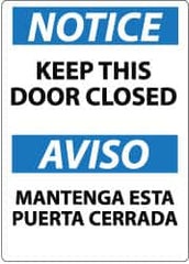 NMC - "Notice - Keep This Door Closed", 14" Long x 10" Wide, Aluminum Safety Sign - Rectangle, 0.04" Thick, Use for Accident Prevention - Caliber Tooling