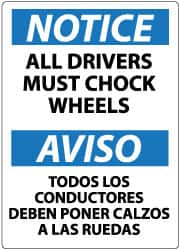 NMC - "Notice - All Drivers Must Chock Wheels", 14" Long x 10" Wide, Aluminum Safety Sign - Rectangle, 0.04" Thick, Use for Accident Prevention - Caliber Tooling