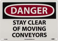 NMC - "Danger - Stay Clear of Moving Conveyors", 10" Long x 14" Wide, Rigid Plastic Safety Sign - Rectangle, 0.05" Thick, Use for Accident Prevention - Caliber Tooling