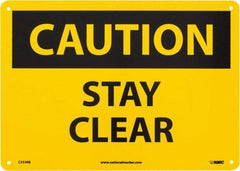 NMC - "Caution - Stay Clear", 10" Long x 14" Wide, Rigid Plastic Safety Sign - Rectangle, 0.05" Thick, Use for Accident Prevention - Caliber Tooling