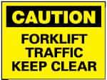 NMC - "Caution - Forklift Traffic - Keep Clear", 10" Long x 14" Wide, Aluminum Safety Sign - Rectangle, 0.04" Thick, Use for Accident Prevention - Caliber Tooling