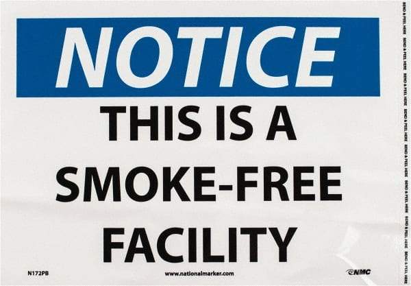 NMC - "Notice - This Is a Smoke-Free Facility", 10" Long x 14" Wide, Pressure-Sensitive Vinyl Safety Sign - Rectangle, 0.004" Thick, Use for Accident Prevention - Caliber Tooling