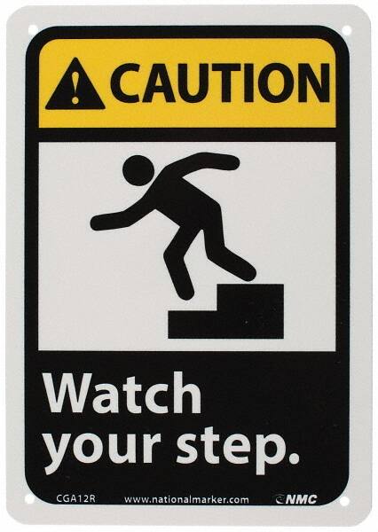 NMC - "Caution - Watch Your Step", 10" Long x 7" Wide, Rigid Plastic Safety Sign - Rectangle, 0.05" Thick, Use for Accident Prevention - Caliber Tooling