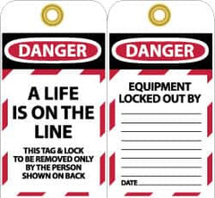 NMC - 3" High x 6" Long, A LIFE IS ON THE LINE, English Safety & Facility Lockout Tag - Tag Header: Danger, 2 Sides, Black, Red & White Unrippable Vinyl - Caliber Tooling