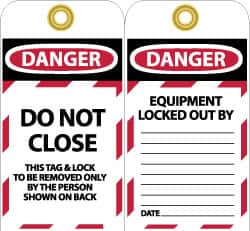 NMC - 3" High x 6" Long, DO NOT CLOSE, English Safety & Facility Lockout Tag - Tag Header: Danger, 2 Sides, Black, Red & White Unrippable Vinyl - Caliber Tooling