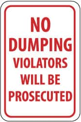 NMC - "No Dumping - Violators Will Be Prosecuted", 12" Wide x 18" High, Aluminum Parking Lot Traffic Signs - 0.063" Thick, Red on White, Rectangle, Post Mount - Caliber Tooling