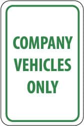 NMC - "Company Vehicles Only", 12" Wide x 18" High, Aluminum Parking Lot Traffic Signs - 0.063" Thick, Green on White, Rectangle, Post Mount - Caliber Tooling