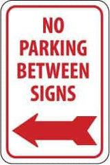 NMC - "No Parking Between Signs", "Left Arrow", 12" Wide x 18" High, Aluminum No Parking & Tow Away Signs - 0.063" Thick, Red on White, Rectangle, Post Mount - Caliber Tooling