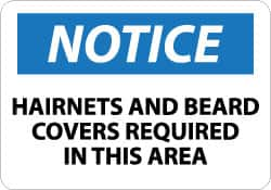 NMC - "Notice - Hairnets and Beard Covers Required in This Area", 10" Long x 14" Wide, Aluminum Safety Sign - Rectangle, 0.04" Thick, Use for Accident Prevention - Caliber Tooling