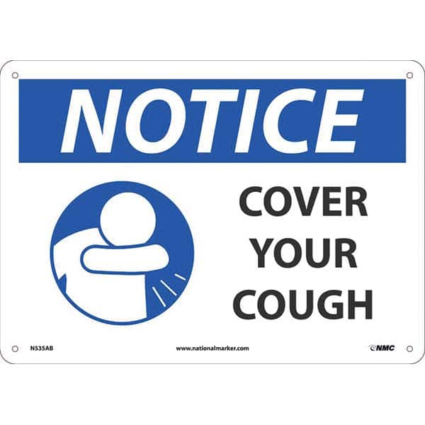 Sign: Rectangle & Square, ″Notice Cover Your Cough″ Aluminum, 10″ High