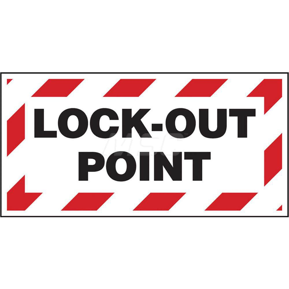 COVID-19 & Energy Isolation Sign: ″LOCK-OUT POINT″ Polyester, Adhesive Backed, 1.5″ High