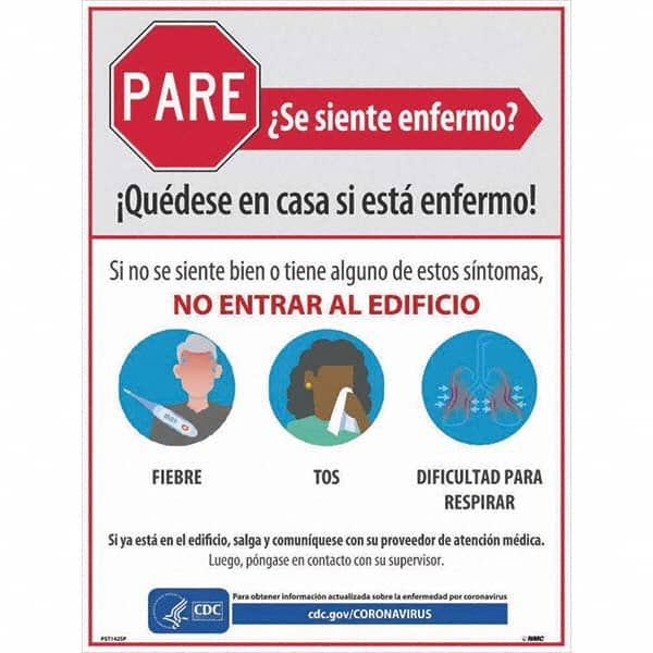 NMC - "PARE - Se Siente Enfermo", 18" Wide x 24" High, Paper Safety Sign - Caliber Tooling