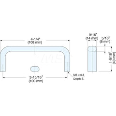 Drawer Pulls; Handle Diameter: 0.5715; Width (Decimal Inch): 4.4082; Width (mm): 108.00; Length (Inch): 4-1/4; Projection: 1.6; Center to Center: 3-15/16; Thread Size: M5 x 0.8; Finish/Coating: Satin; Material Grade: 303; Additional Information: Thickness