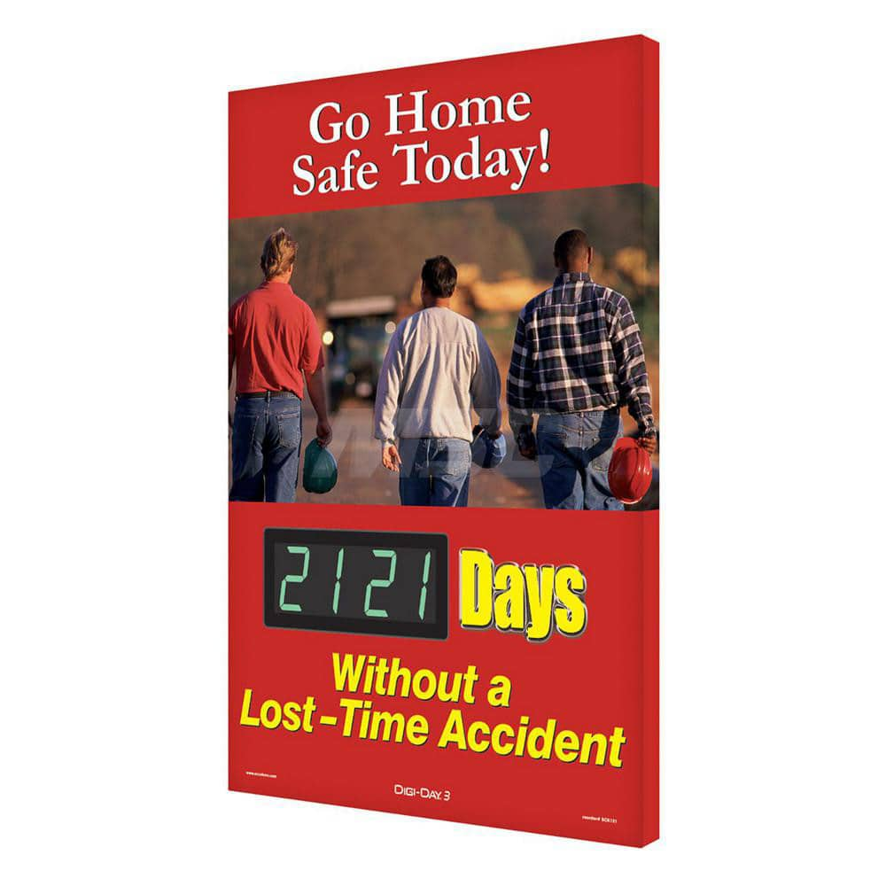 Go Home Safe Today _ Days Without A Lost Time Accident - Rectangle, 3.75″ Thick, Indoor or Outdoor, For Inspection, Testing and Accident Data