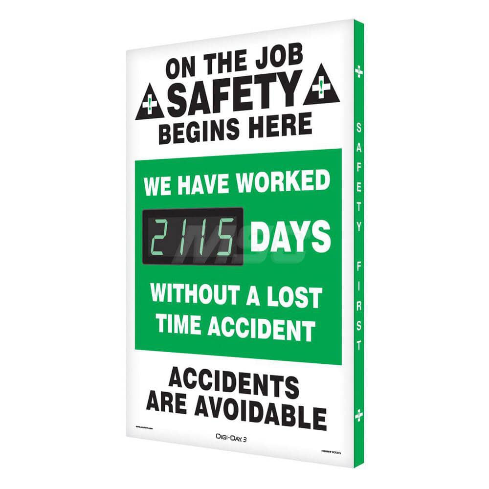 Safety First We Have Proudly Worked ___ Days without a Lost Time Accident - On the Job Safety Begins with You!, 20 Inch Wide x 28 Inch High, Aluminum Sign - Rectangular, White on Green, 2 Inch Thick, Indoor or Outdoor, Wall Mount with Mounting Fasteners,