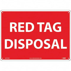 NMC - "Red Tag Disposal", 10" Long x 14" Wide, Aluminum Safety Sign - Rectangular, Use for Workplace/Safety - Caliber Tooling