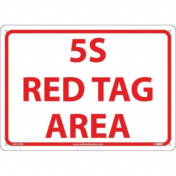 NMC - "5S Red Tag Area", 10" Long x 14" Wide, Rigid Plastic Safety Sign - Rectangular, Use for Workplace/Safety - Caliber Tooling