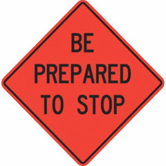 PRO-SAFE - Traffic & Parking Signs MessageType: Traffic Control Signs Message or Graphic: Message Only - Caliber Tooling