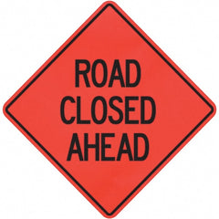 PRO-SAFE - "Road Closed Ahead," 36" Wide x 36" High Vinyl Traffic Control Sign - Caliber Tooling