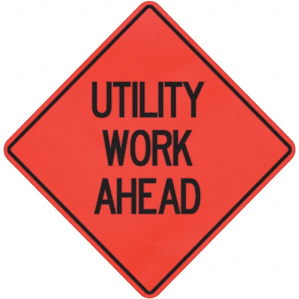 PRO-SAFE - "Utility Work Ahead," 36" Wide x 36" High Vinyl Traffic Control Sign - Caliber Tooling