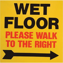 PRO-SAFE - Wet Floor Walk To The Right, 8" Wide x 8" High, Polypropylene Square Floor Sign - Caliber Tooling