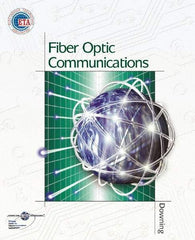 DELMAR CENGAGE Learning - Fiber Optic Communications Publication, 3rd Edition - by Downing, Delmar/Cengage Learning, 2004 - Caliber Tooling