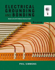 DELMAR CENGAGE Learning - Electrical Grounding and Bonding Publication, 4th Edition - by Simmons, Delmar/Cengage Learning, 2014 - Caliber Tooling