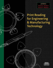 DELMAR CENGAGE Learning - Print Reading for Engineering and Manufacturing Technology Publication with CD-ROM, 3rd Edition - by Madsen, Delmar/Cengage Learning, 2012 - Caliber Tooling