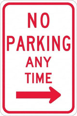 NMC - "No Parking Anytime", "Right Arrow", 12" Wide x 18" High, Aluminum No Parking & Tow Away Signs - 0.08" Thick, Red on White, High Intensity Reflectivity, Rectangle, Post Mount - Caliber Tooling