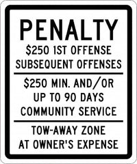 NMC - "Penalty $250 1St Offense Subsequent Offenses $250 Min. And/Or Up To 90 Days Community Service Tow-Away Zone At Owner's Expense", "Handicap Symbol", 10" Wide x 12" High, Aluminum ADA Signs - 0.04" Thick, Green & Blue on White, Rectangle, Post Mount - Caliber Tooling