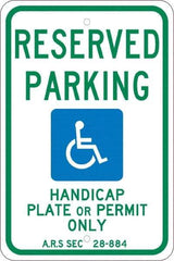 NMC - "Reserved Parking Handicap Plate Or Permit Only A.R.S SEC 28-884", "Handicap Symbol", 12" Wide x 18" High, Aluminum Reserved Parking Signs - 0.08" Thick, Green & Blue on White, Engineer Grade Reflectivity, Rectangle, Post Mount - Caliber Tooling