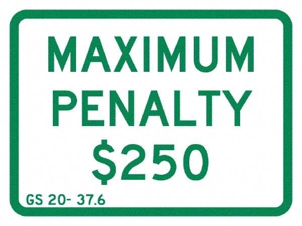 NMC - "Maximum Penalty $250", 12" Wide x 9" High, Aluminum No Parking & Tow Away Signs - 0.04" Thick, Green on White, Rectangle, Post Mount - Caliber Tooling