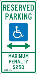 NMC - "Reserved Parking Maximum Penalty $250", "Double Arrow, Handicapped Symbol", 12" Wide x 24" High, Aluminum ADA Signs - 0.063" Thick, Green & Blue on White, Rectangle, Post Mount - Caliber Tooling