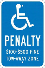 NMC - "Penalty $100-$500 Fine Tow-Away Zone", "Handicap Symbol", 12" Wide x 18" High, Aluminum ADA Signs - 0.08" Thick, White on Blue, Engineer Grade Reflectivity, Rectangle, Post Mount - Caliber Tooling