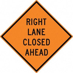 NMC - "Right Lane Closed Ahead", 30" Wide x 30" High, Aluminum Traffic Control Signs - 0.08" Thick, Black on Orange, High Intensity Reflectivity, Diamond, Post Mount - Caliber Tooling