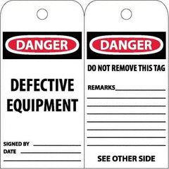 NMC - 6" High x 3" Long, DANGER - DEFECTIVE EQUIPMENT, English Safety & Facility Accident Prevention Tag - Tag Header: Danger, 2 Sides, White Poly - Caliber Tooling