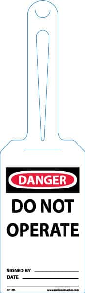 NMC - 11-1/4" High x 3-1/4" Long, DANGER - DO NOT OPERATE, English Safety & Facility Tag - Tag Header: Danger, 1 Side, White Unrippable Vinyl - Caliber Tooling