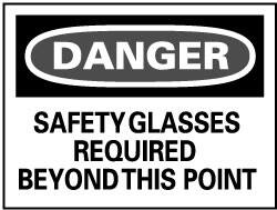 NMC - "Danger - Safety Glasses Required Beyond This Point", 20" Long x 28" Wide, Rigid Plastic Safety Sign - Rectangle, 0.05" Thick, Use for Accident Prevention - Caliber Tooling