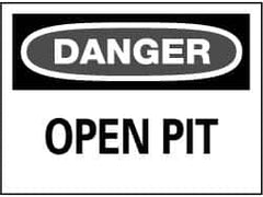 NMC - "Danger - Open Pit", 20" Long x 28" Wide, Rigid Plastic Safety Sign - Rectangle, 0.05" Thick, Use for Accident Prevention - Caliber Tooling