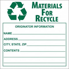 NMC - Universal Label - Legend: Materials for Recycle - Originator Information - Name _____, Address _____, City, State, Zip _____, Contents _______, English, Green, 6" Long x 6" High, Sign Muscle Finish - Caliber Tooling