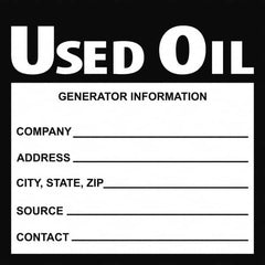 NMC - Oil Only Label - Legend: Used Oil Generator Information Shipper___, Address___, Source ___, Contact___, English, Black, 6" Long x 6" High, Sign Muscle Finish - Caliber Tooling