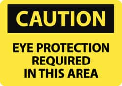 NMC - "Caution - Eye Protection Required in This Area", 7" Long x 10" Wide, Aluminum Safety Sign - Rectangle, 0.04" Thick, Use for Accident Prevention - Caliber Tooling