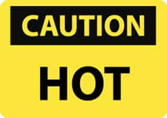 NMC - "Caution - Hot", 7" Long x 10" Wide, Aluminum Safety Sign - Rectangle, 0.04" Thick, Use for Hazardous Materials - Caliber Tooling