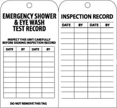 NMC - 3" High x 6" Long, EMERGENCY SHOWER & EYE WASH TEST RECORD, English Safety & Facility Inspection Tag - Tag Header: Notice, 2 Sides, Black & White Paper - Caliber Tooling