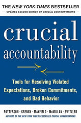 McGraw-Hill - CRUCIAL ACCOUNTABILITY Handbook, 2nd Edition - by Kerry Patterson, Ron McMillan, David Maxfield & Al Switzler, McGraw-Hill, 2013 - Caliber Tooling