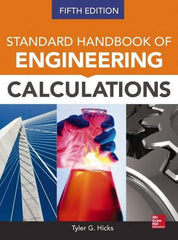 McGraw-Hill - STANDARD HANDBOOK OF ENGINEERING CALCULATIONS - by Tyler Hicks, McGraw-Hill, 2014 - Caliber Tooling